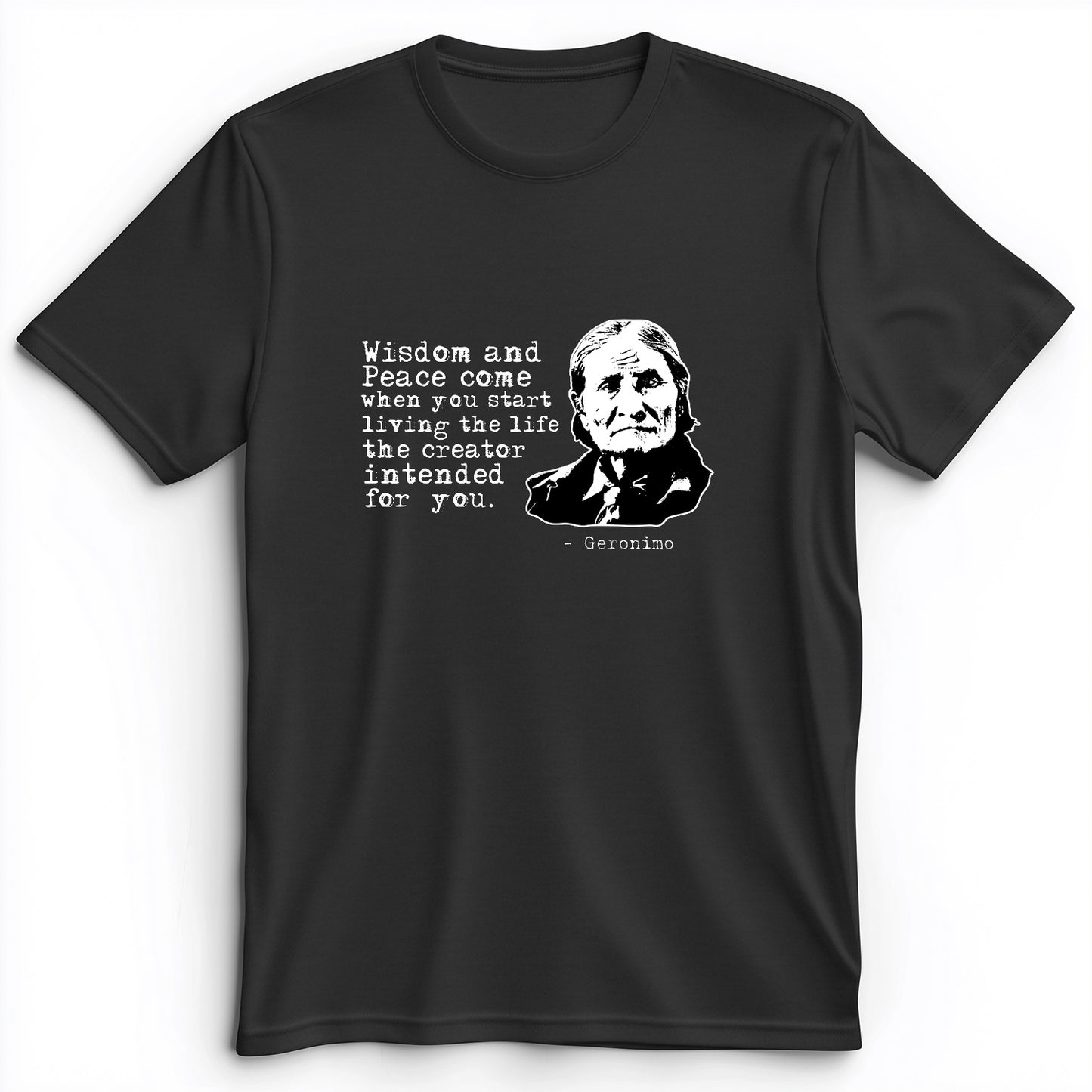 Geronimo Wisdom And Peace Premium Tee