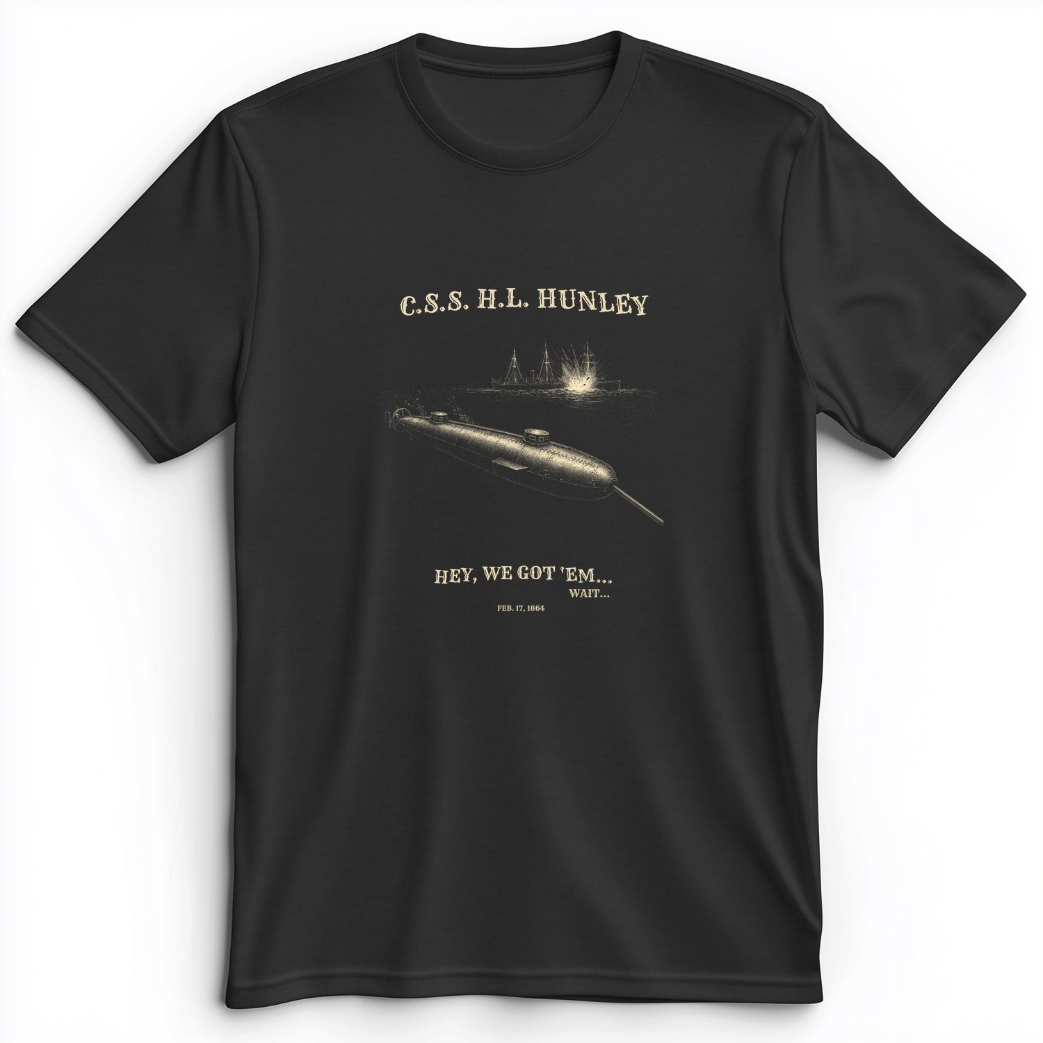 HL Hunley We Got Em Premium Tee