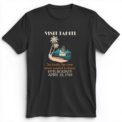 Visit Tahiti HMS Bounty 1789 Premium Tee