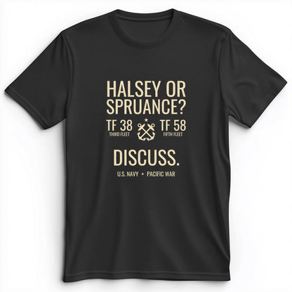 Halsey or Spruance Discuss Premium Tee