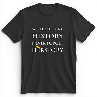 Herstory Premium Tee