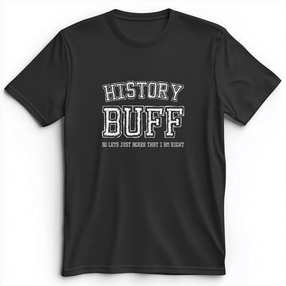 History Buff Premium Tee