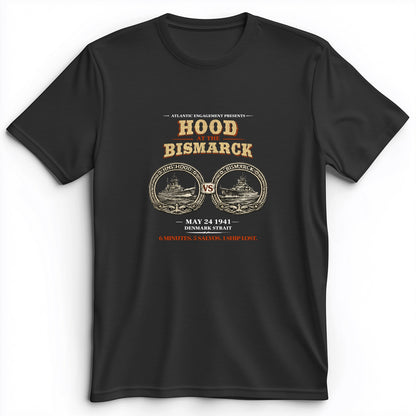 Hood vs Bismark Premium Tee