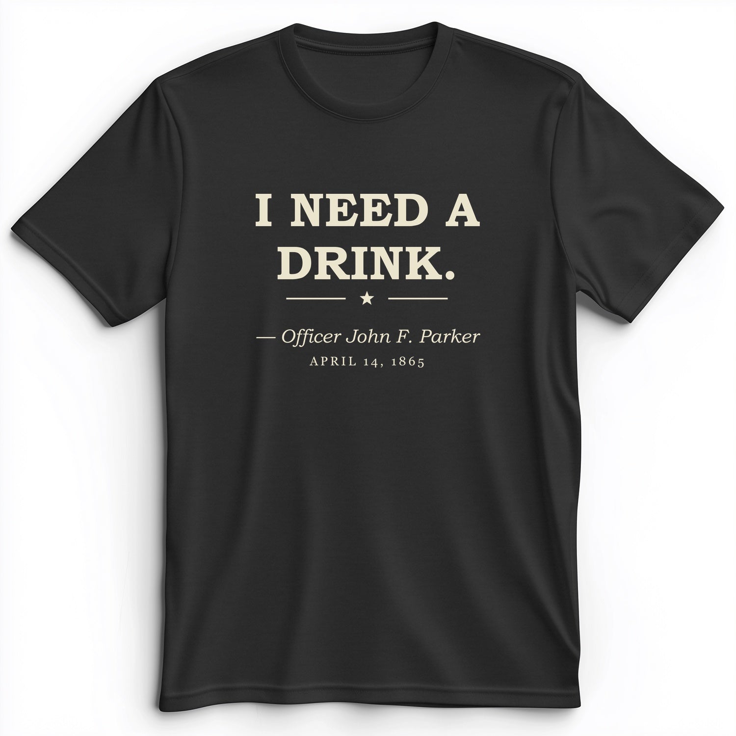 I Need a Drink Premium Tee