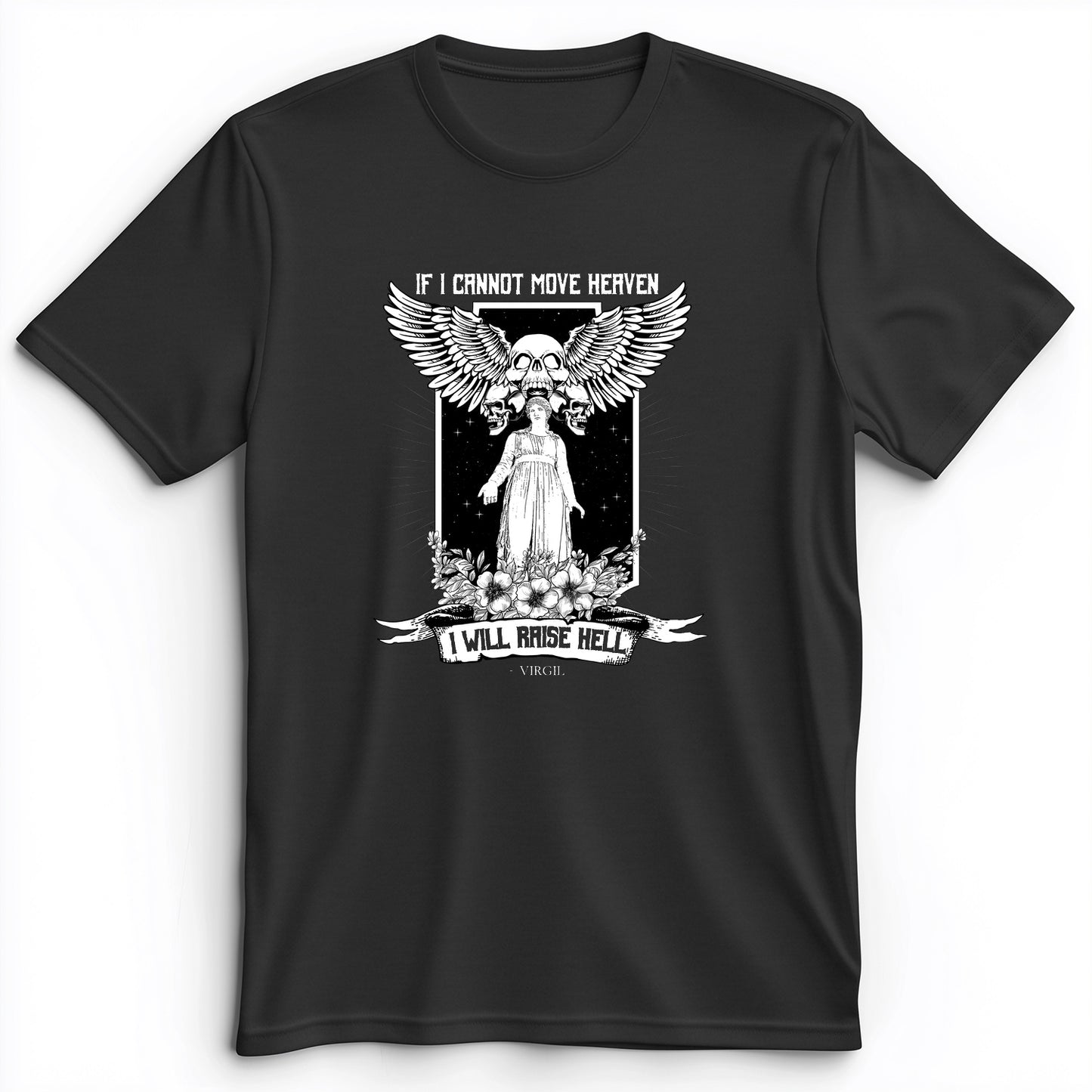 If I Cannot Move Heaven Premium Tee