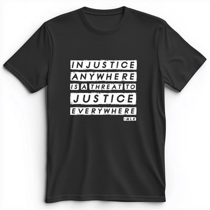 Injustice Anywhere Premium Tee