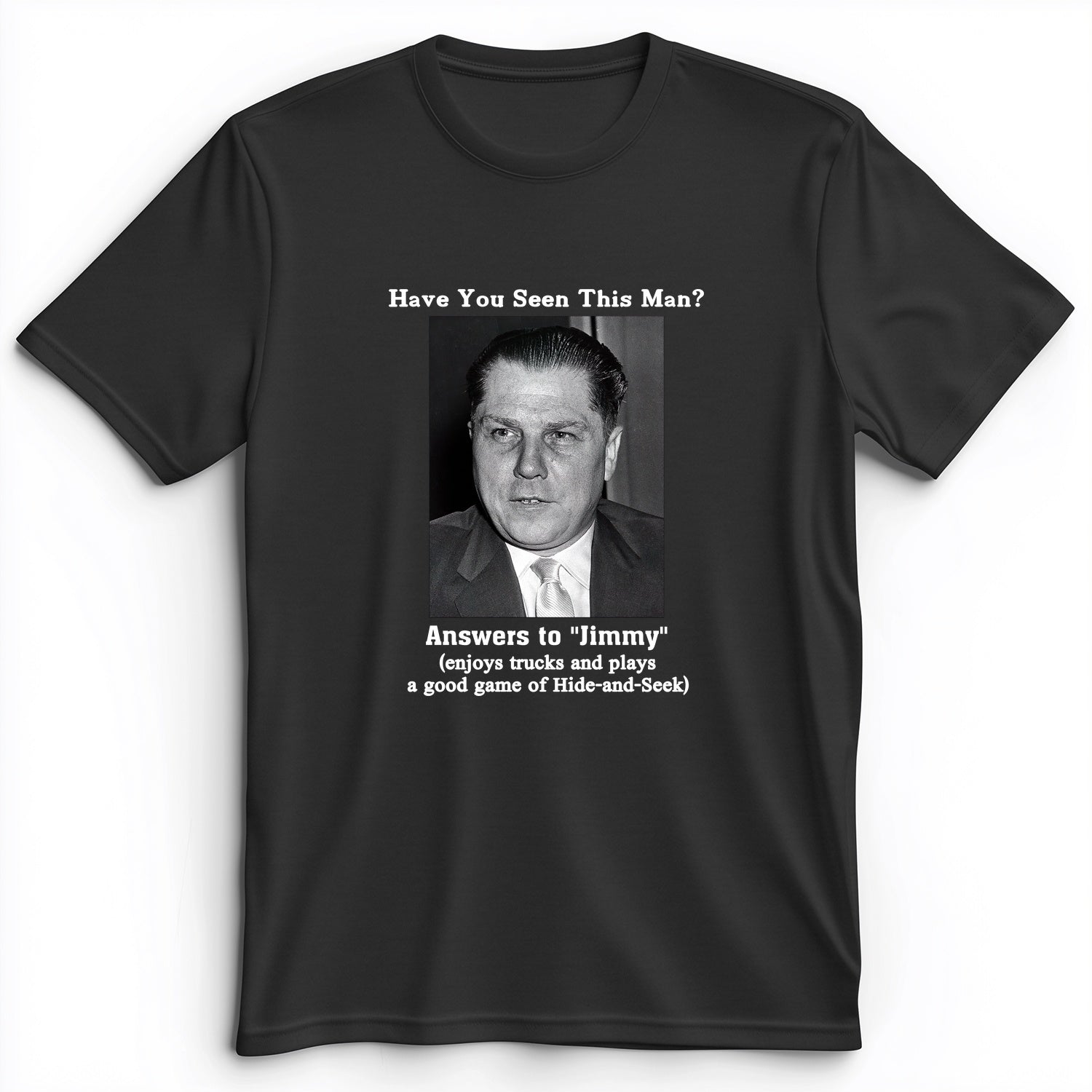 Jimmy Hoffa Premium Tee