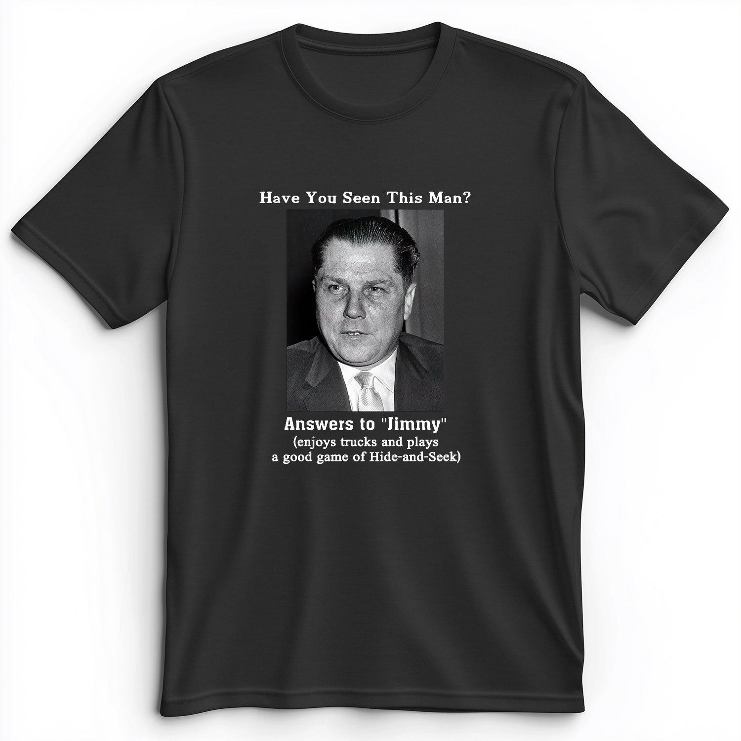 Jimmy Hoffa Premium Tee