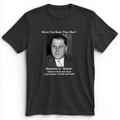 Jimmy Hoffa Premium Tee