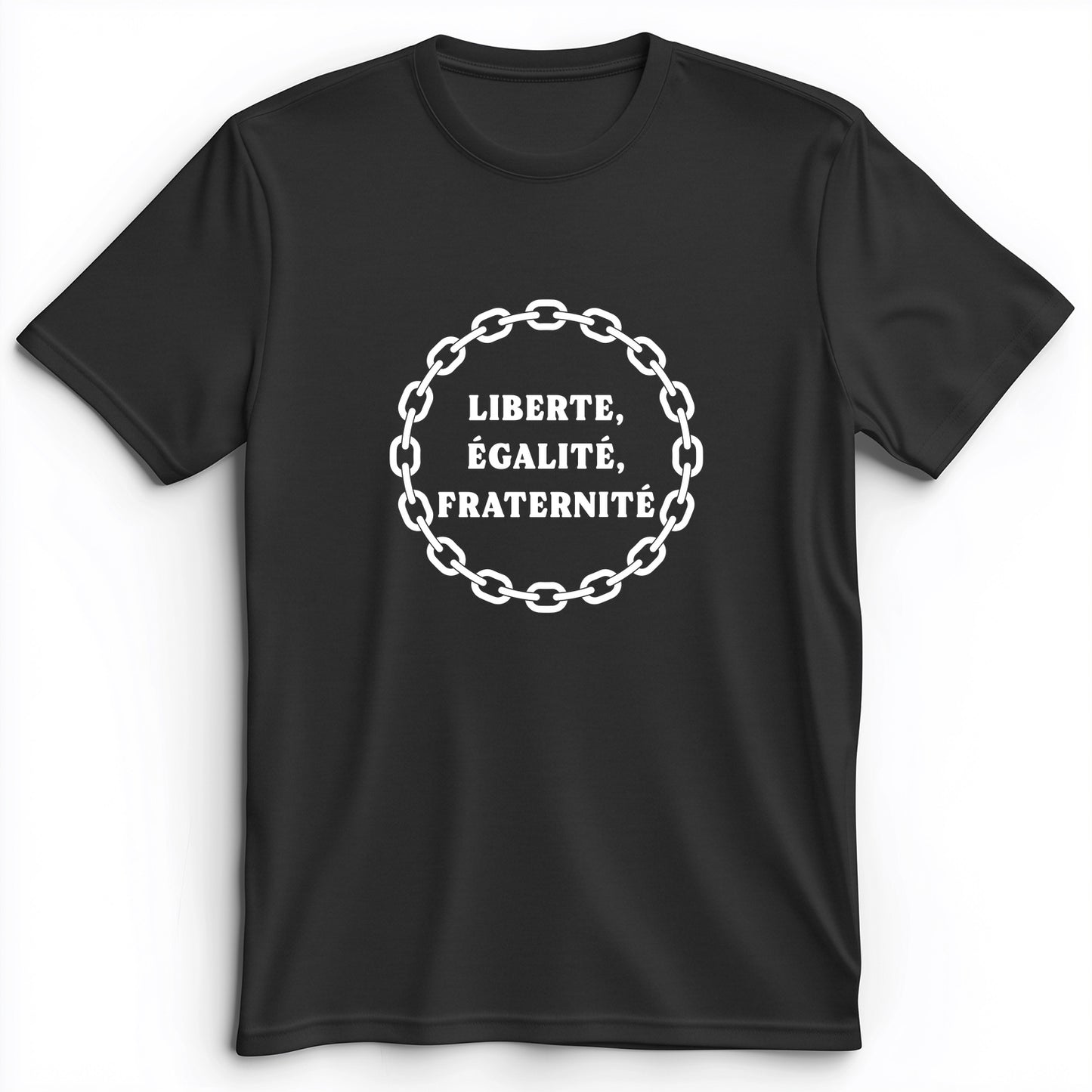 Liberte Egalite Fraternite Premium Tee