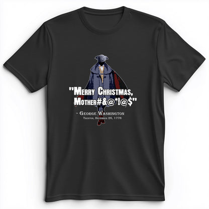 Merry Christmas Mother #%@#$!@ Premium Tee
