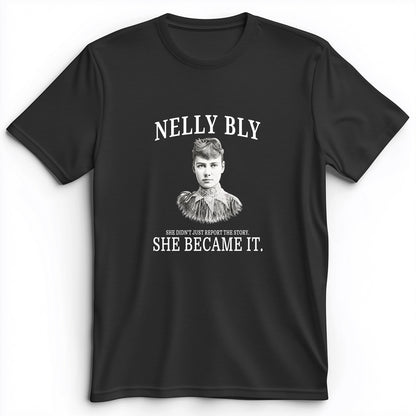 Nelly Bly Premium Tee