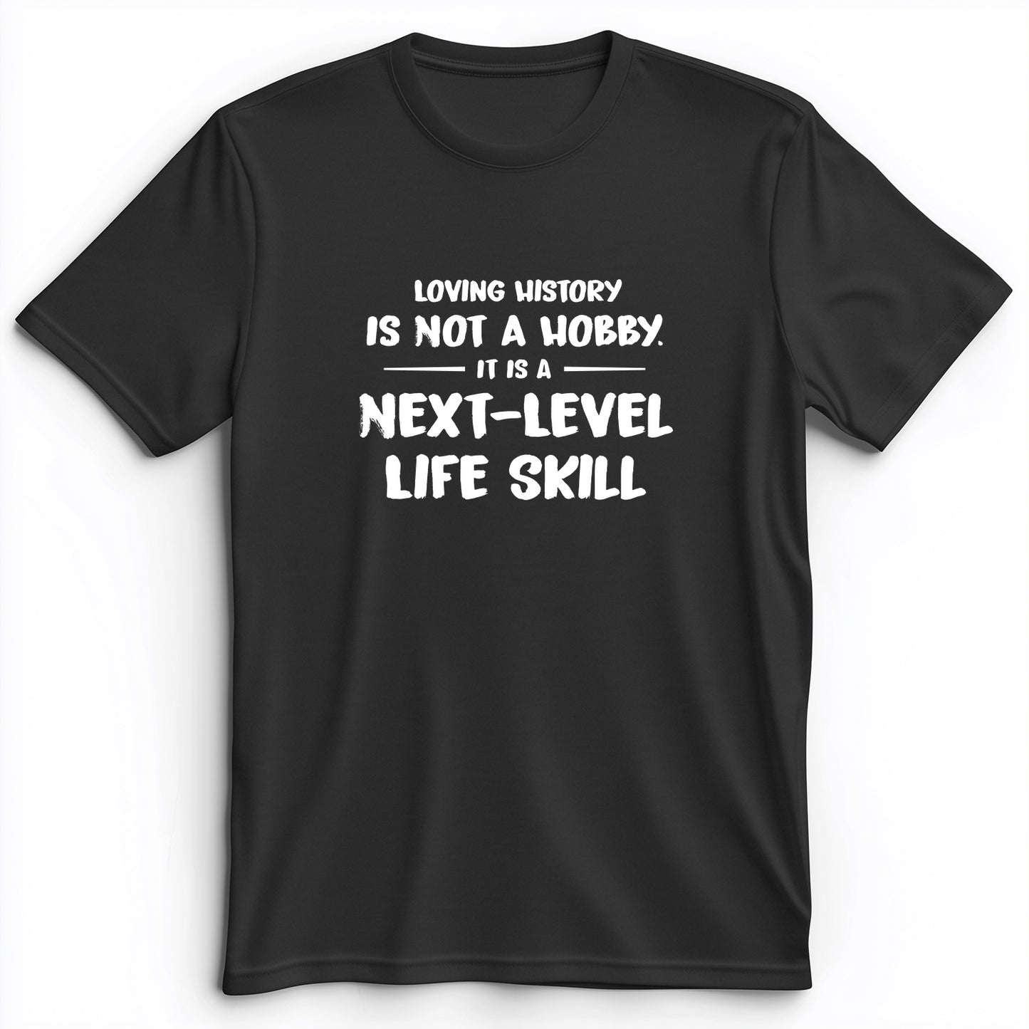 Next Level Life Skill Premium Tee