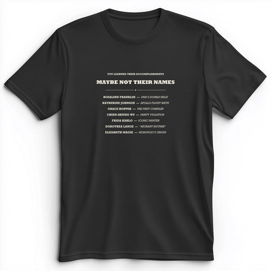 Not Their Names Premium Tee