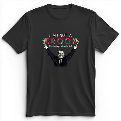 Not a Crook Premium Tee