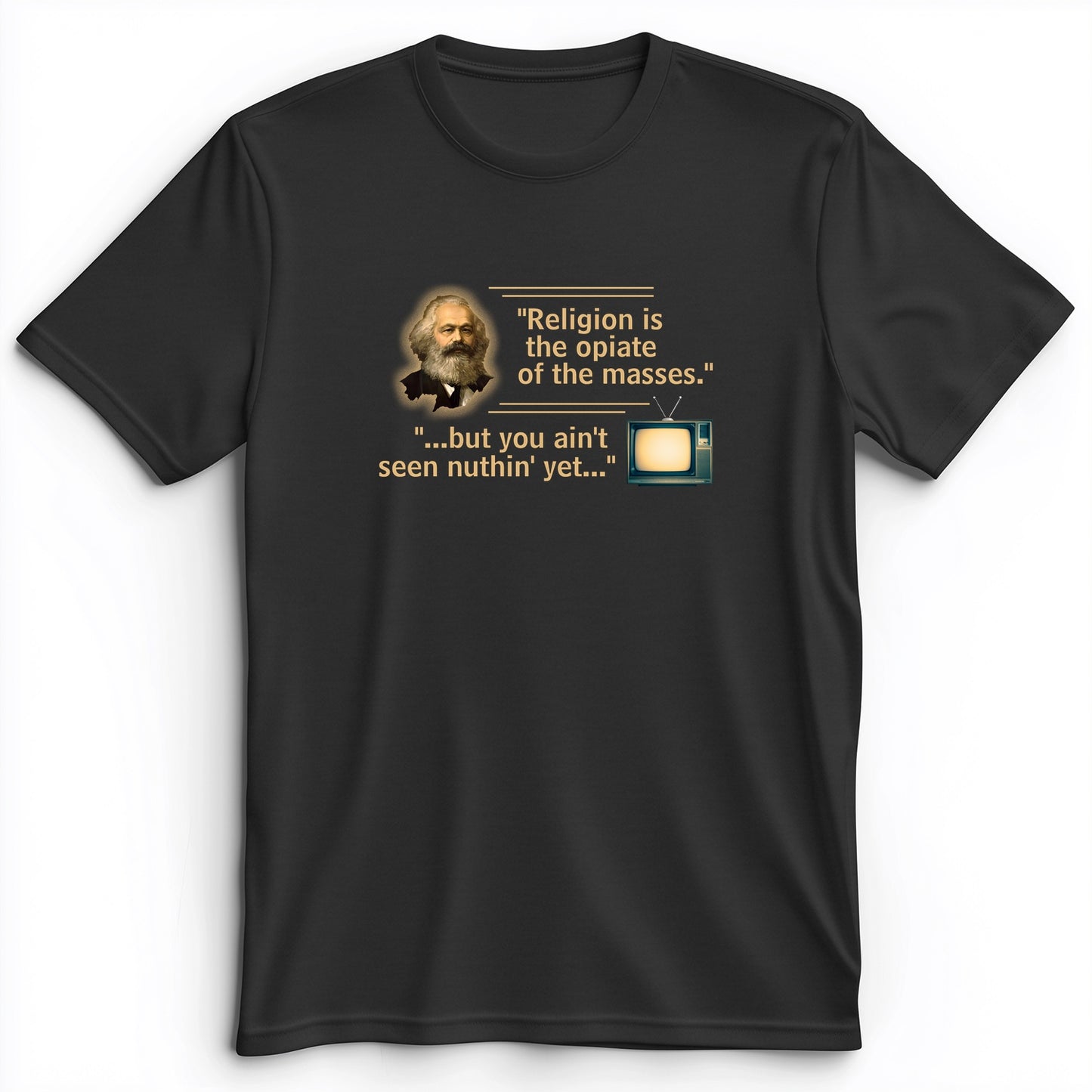 Opiate Of Masses Premium Tee