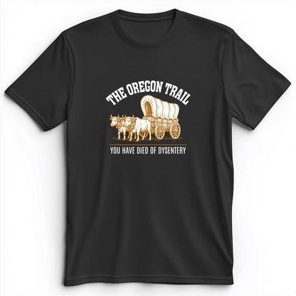 Oregon Trail Dysentery Premium Tee