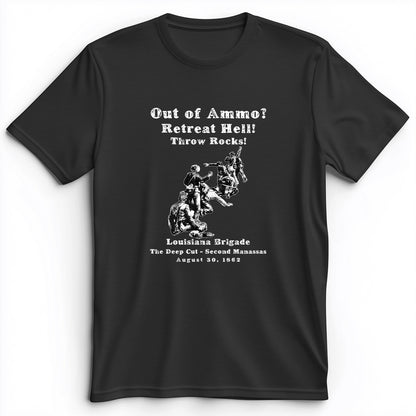Out Of Ammo Throw Rocks Premium Tee