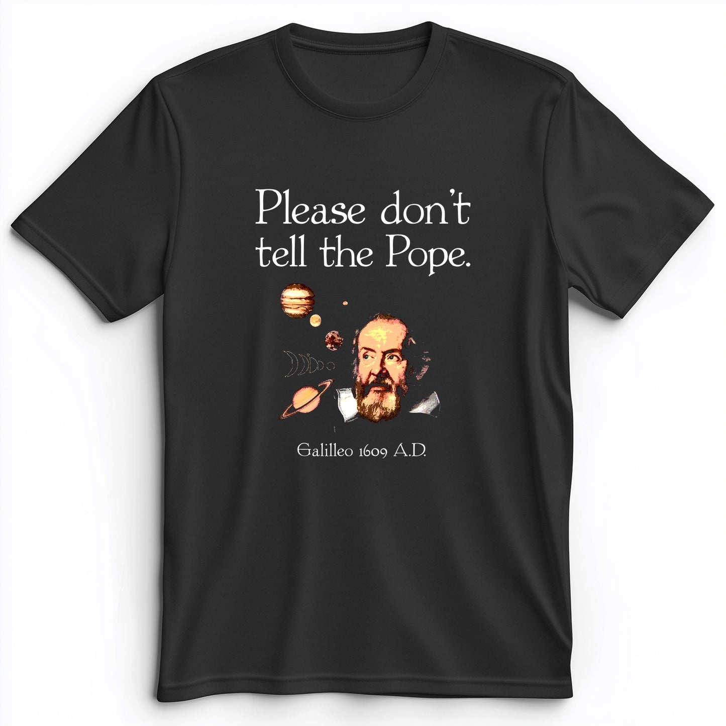 Please Don't Tell The Pope Premium Tee