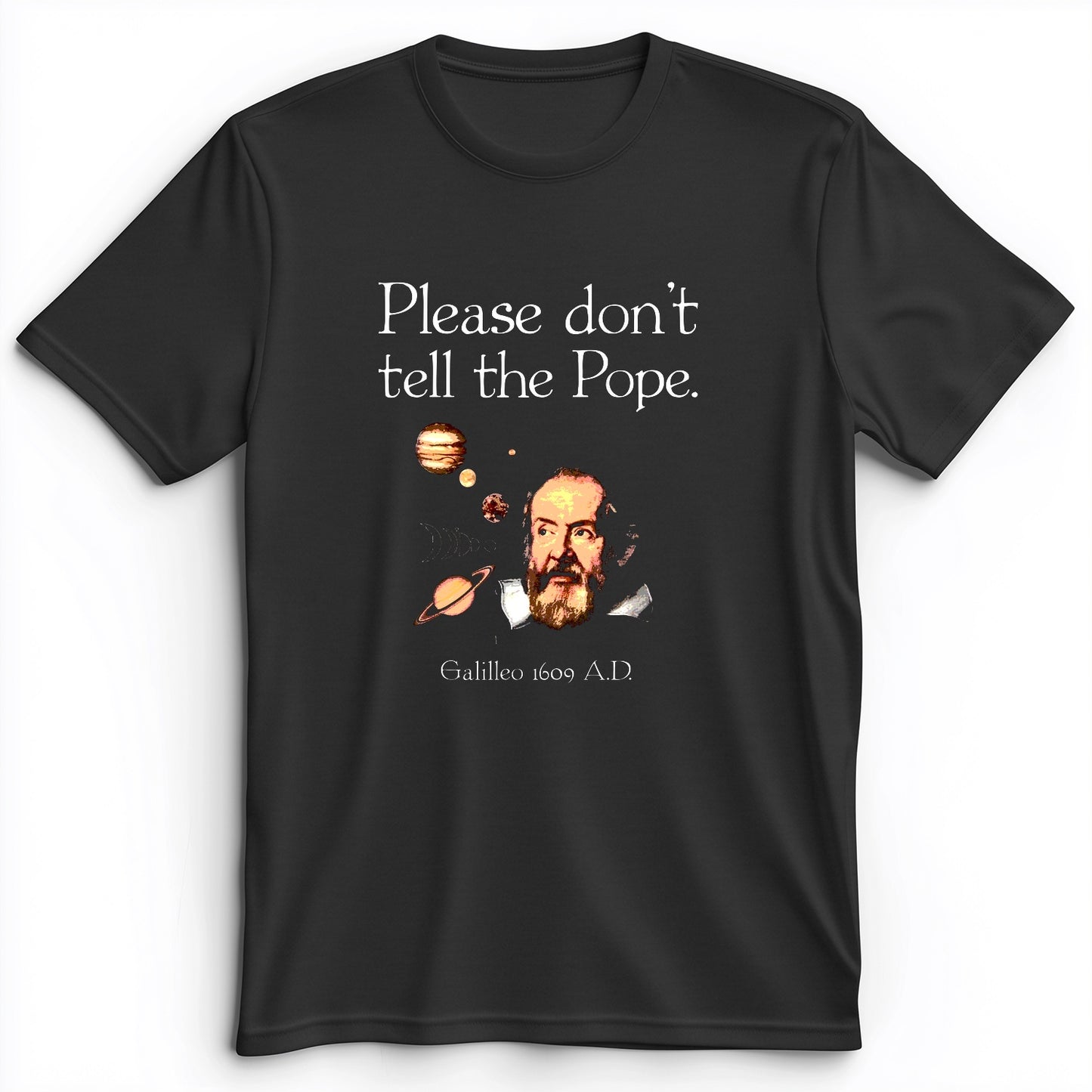 Please Don't Tell The Pope Premium Tee