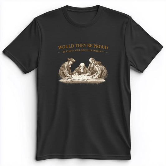 Proud of Us Premium Tee