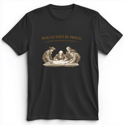 Proud of Us Premium Tee