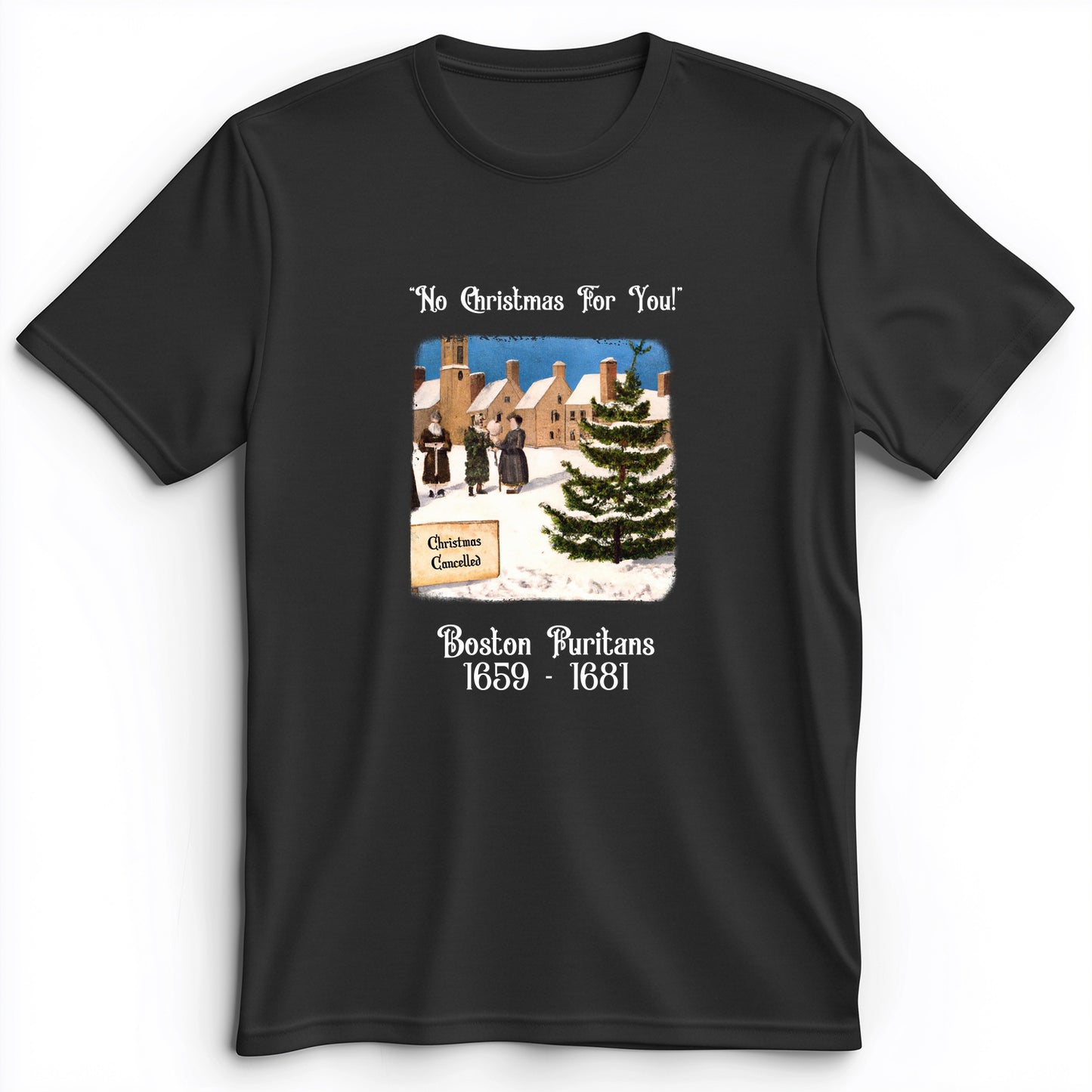 Puritans Banned Xmas Boston Premium Tee