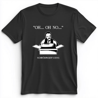 Schrodinger's Dog Premium Tee