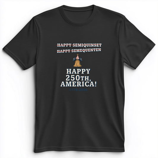 Semiquincentennial Spelling Premium Tee