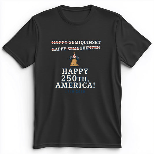 Semiquincentennial Spelling Premium Tee