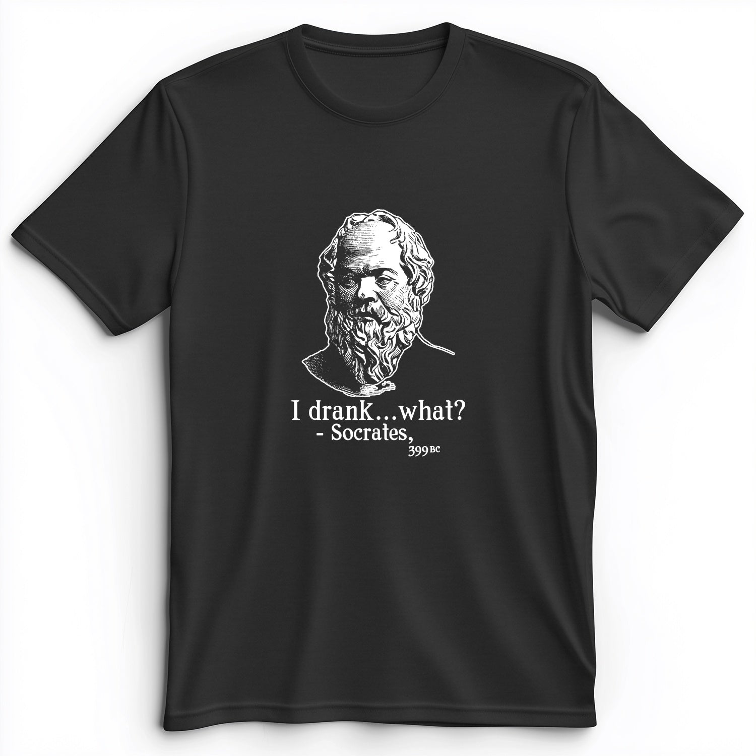 Socrates I Drank What Premium Tee