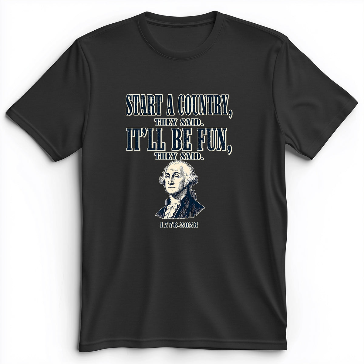 Start a Country Premium Tee