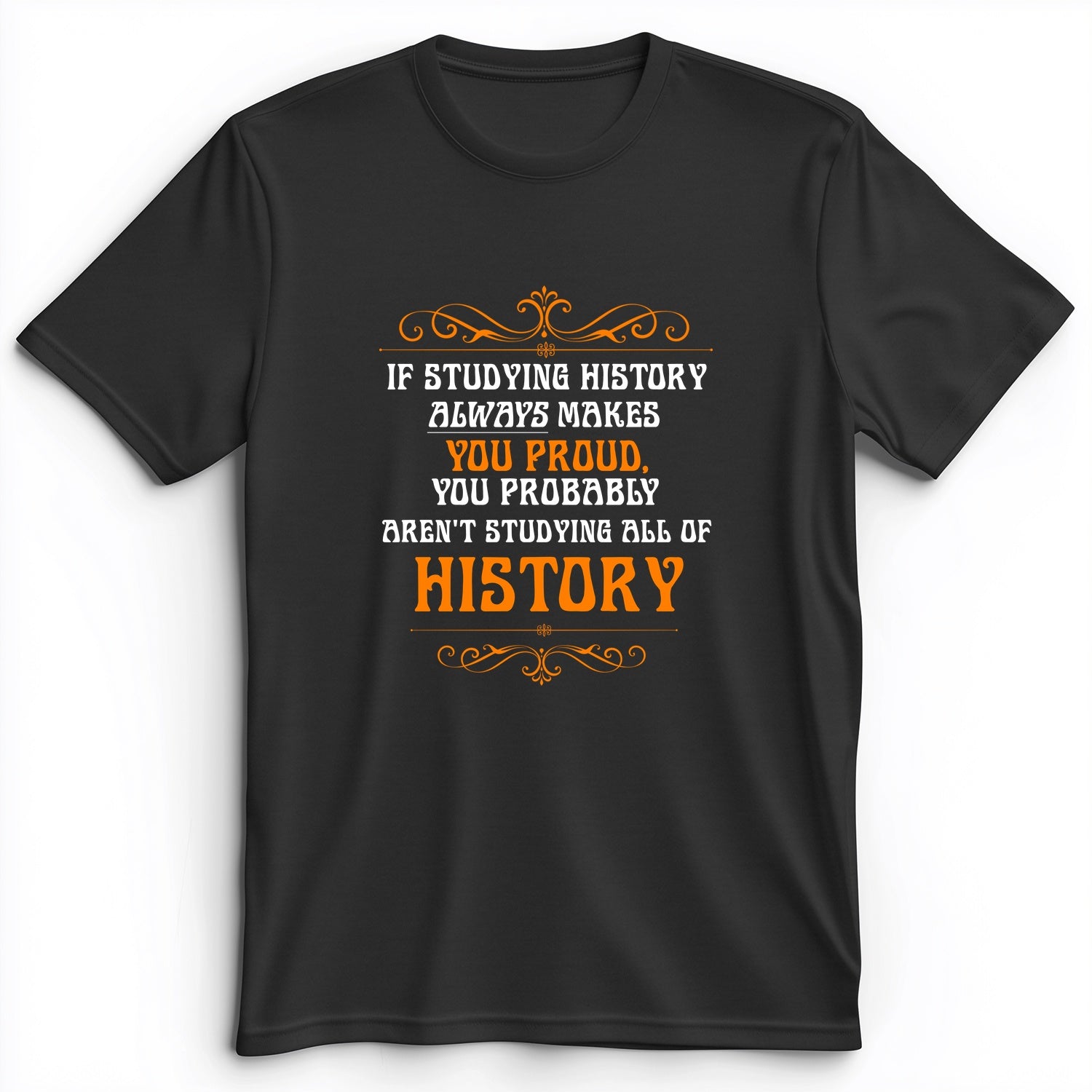 Studying History Premium Tee