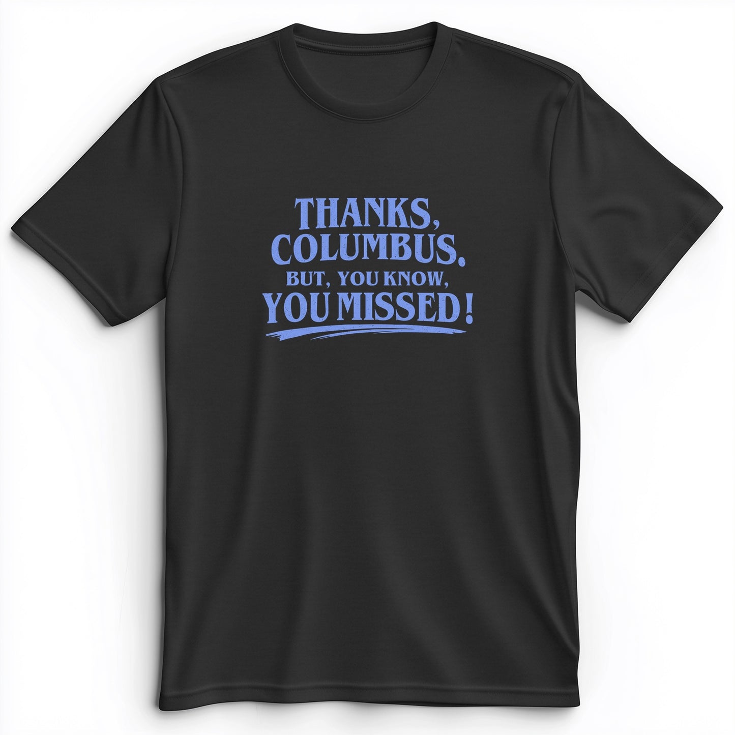 Thanks Columbus Premium Tee