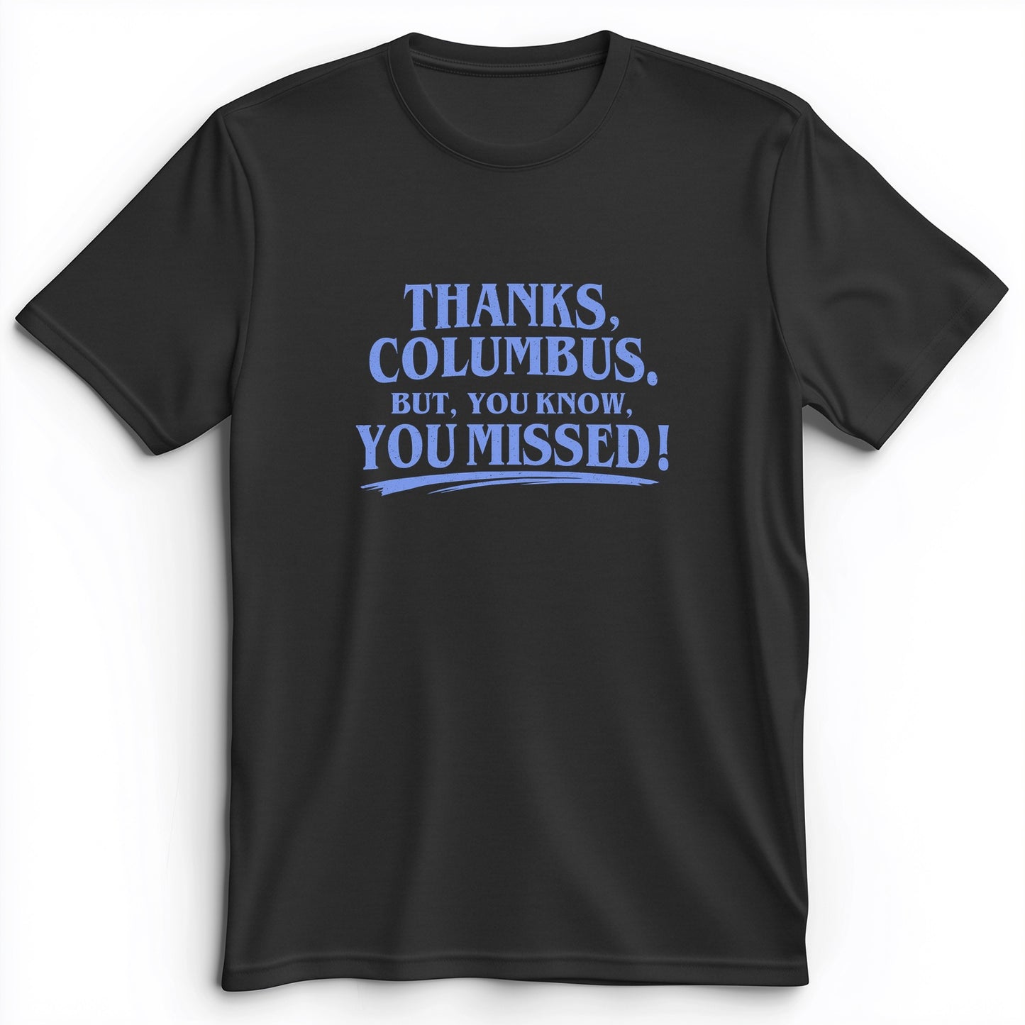 Thanks Columbus Premium Tee