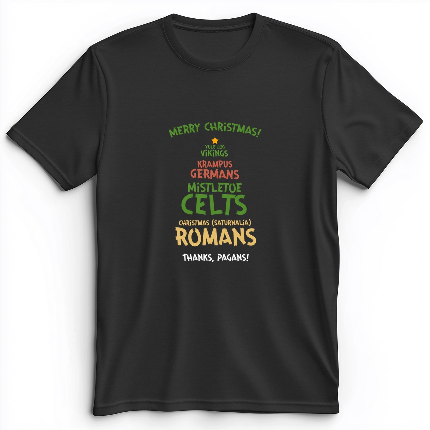 Thanks Pagans Premium Tee
