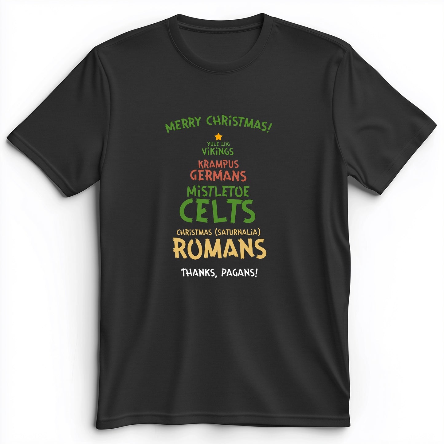 Thanks Pagans Premium Tee