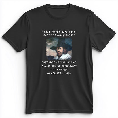 The 5th Of November Premium Tee