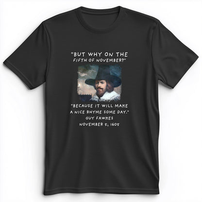The 5th Of November Premium Tee