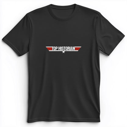 Top Historian Premium Tee