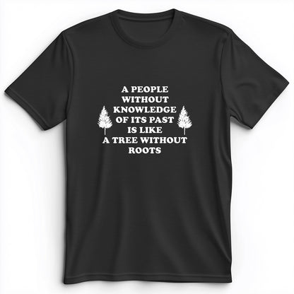 Tree Without Roots Premium Tee