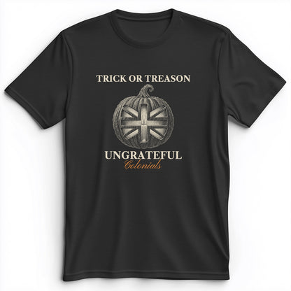 Trick Or Treason Premium Tee