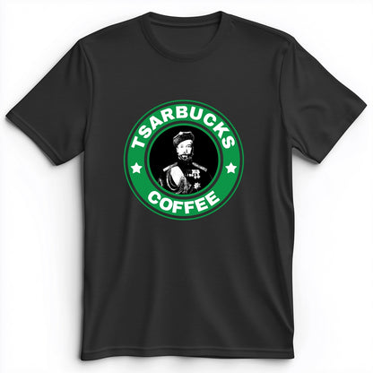 Tsarbucks Premium Tee