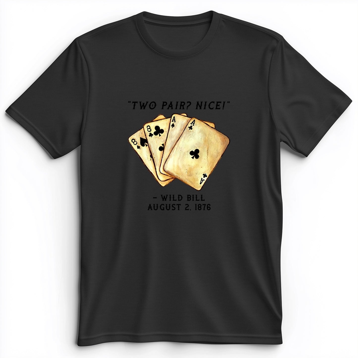 Two Pair Premium Tee