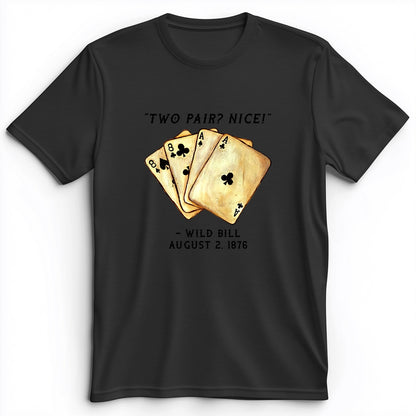 Two Pair Premium Tee