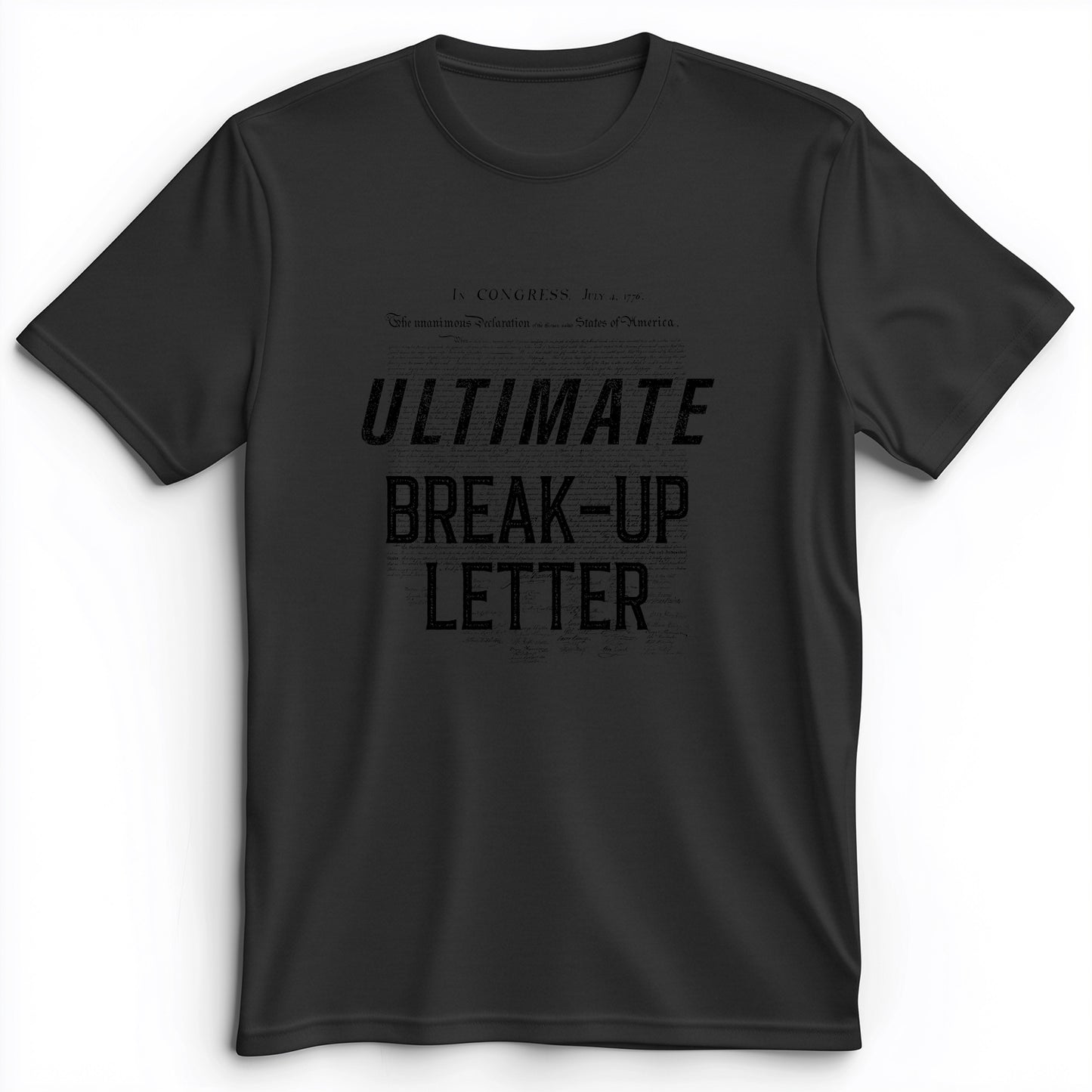 Ultimate Break-up Letter Premium Tee