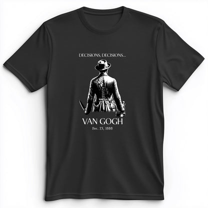 Van Gogh choices Premium Tee