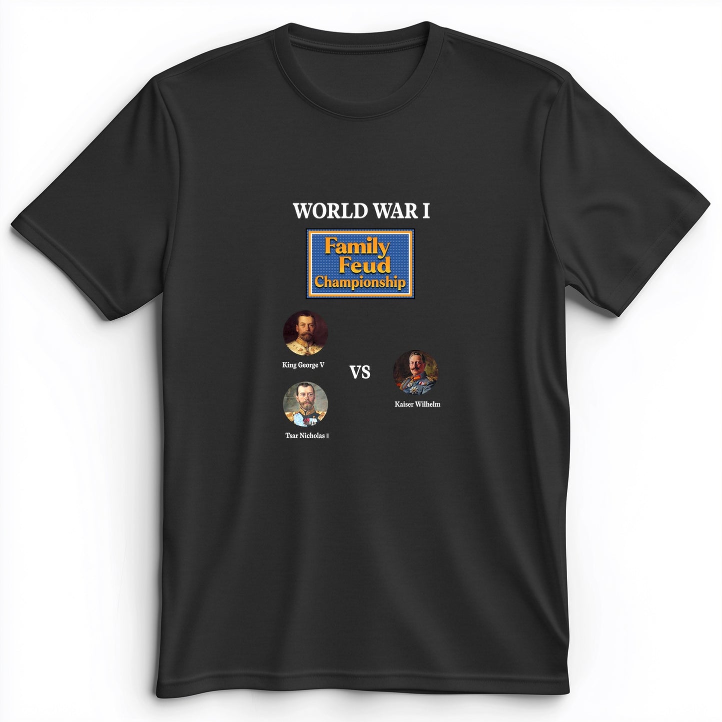 WW1 Family Feud Championship Premium Tee