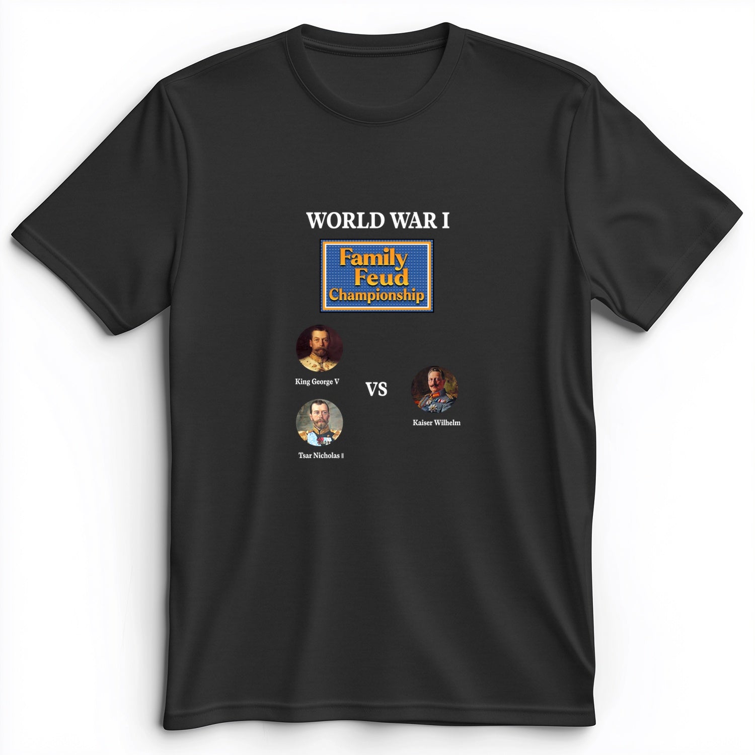 WW1 Family Feud Championship Premium Tee