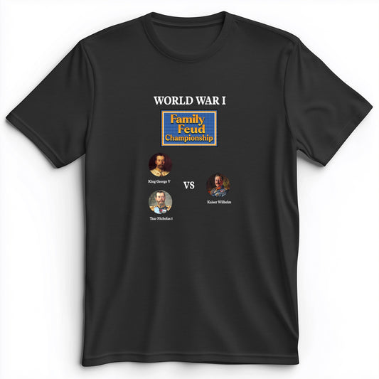 WW1 Family Feud Championship Premium Tee